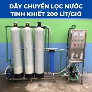 Dây chuyền lọc nước tinh khiết 200 lít/giờ